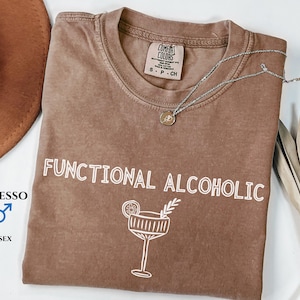 Functional Alcoholic Comfort Color Shirt Exchange Embarrassing Gen Z Meme Adult Humor Shirt Weird Gag Gift Airport Shirt Swap