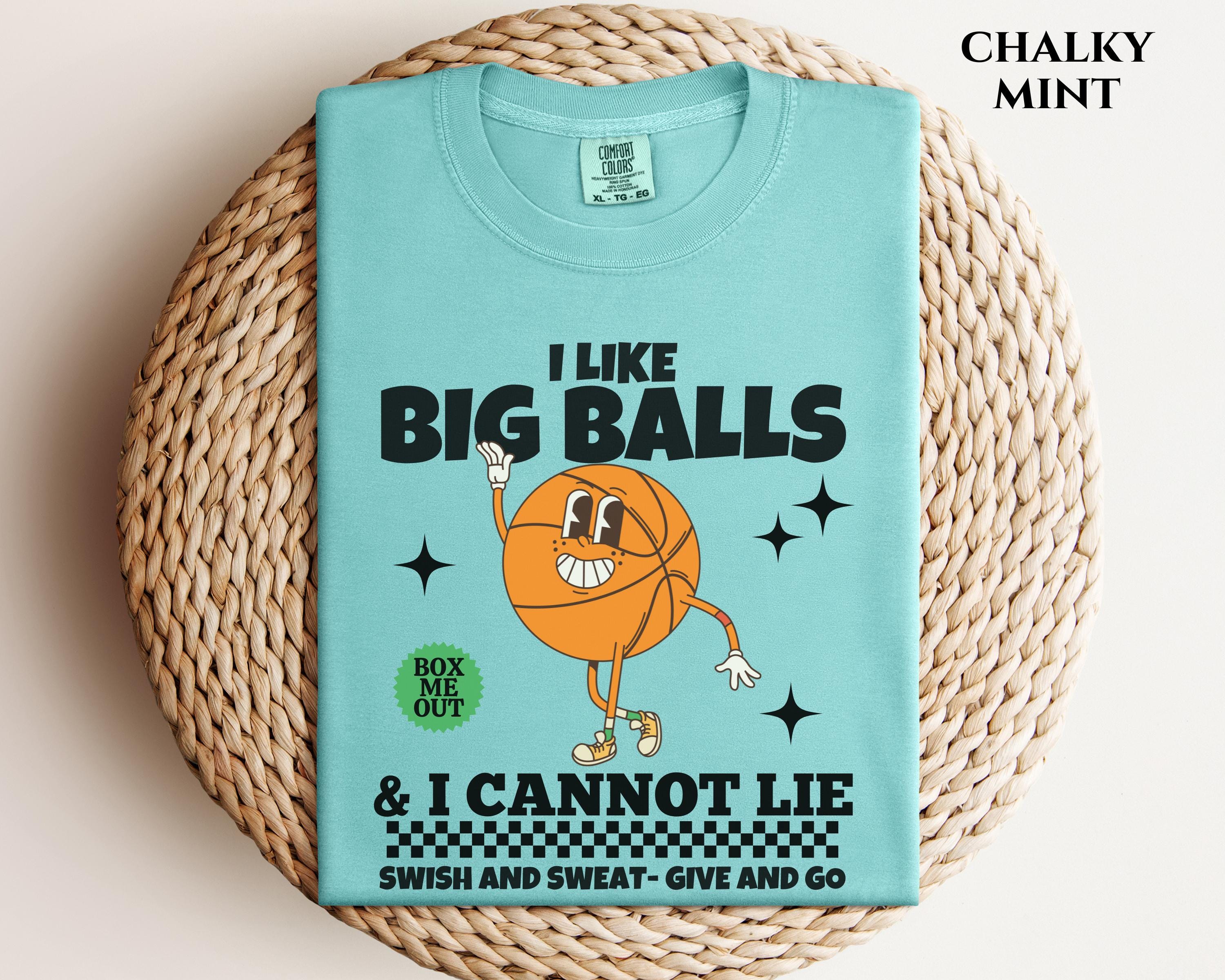 I Like Big Balls Comfort Color Shirt Funny Baseball Gag Gift Edgy 