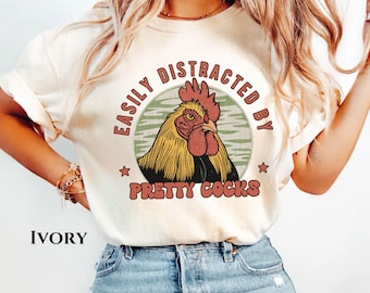 Inappropriate Pretty Cocks Comfort Color Shirt Raunchy Vintage 90s Funny Gag No Filter Edgy Gen Z Meme Shirt White Elephant Prank Unhinged