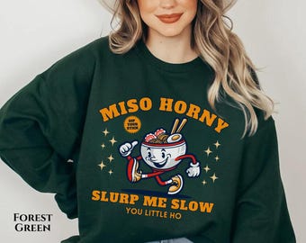 Miso Horny Naughty Sweater Exchange Raunchy Sweater Inappropriate Food Sweatshirt Offensive Unhinged Sweater Funny Gag Gift Gen Z Meme Shirt