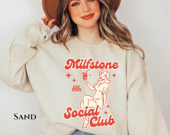 Milfstone Social Club Sweatshirt: Raunchy Gag Gift for Gen Z