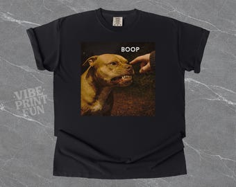 Boop the Angry Pitbull Shirt, Unhinged Dog Meme Tee, Funny Dog Shirt, Dog Lover Gift, Funny Meme Shirt, Vintage Comfort Colors® T-Shirt