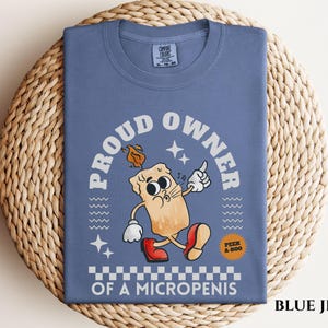 Micropenis Comfort Color Shirt Inappropriate Raunchy Humor Embarrassing Tee Offensive Unhinged Shirts That Go Hard Prank Joke Rude Dumb Tee Bild 5