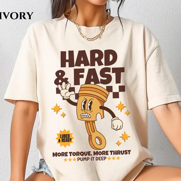 Hard & Fast Comfort Color Shirt Embarrassing Sexual Humor Shirt Mechanics Prank Gift Inappropriate Airport Shirt Exchange Rude Dirty Shirt
