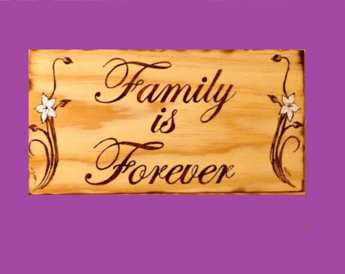 Family is Forever Wood Signplaque Etsy