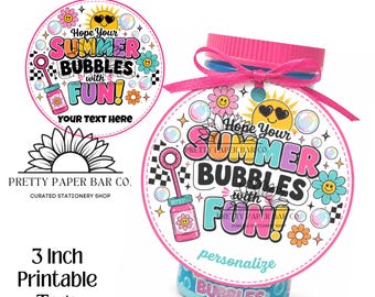 Editable Bubble Gift Tags for Students | End of Year Class Gifts | Hope Your Summer Bubbles with Fun | Last Day of School Tags | Canva Edit
