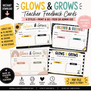 May include: Four rectangular teacher feedback cards with the text GLOWS & GROWS. Each card features fields for teacher, observer, and date, with two distinct boxes labeled GLOWS and GROWS. The designs include sunflowers, rainbows, and patterns.