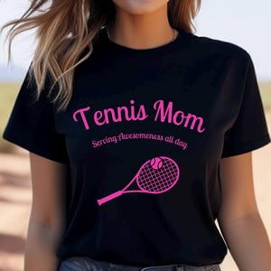 Tennis mom shirt, tennis shirt, tennis t shirt,  tennis lover gift, tennis game day shirt,  funny tennis shirt, tennis racket shirt