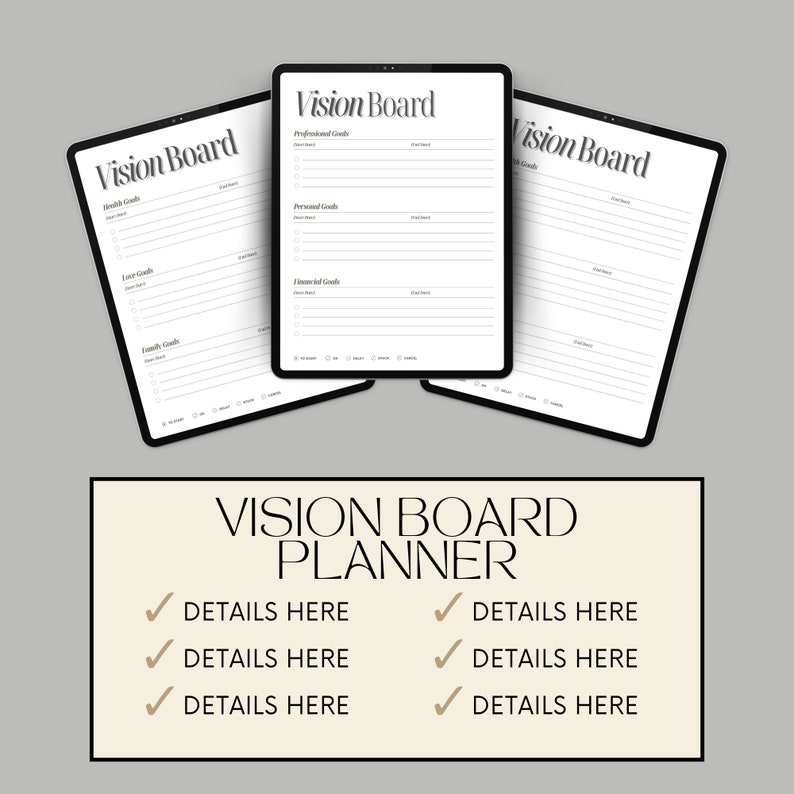 May include: A digital vision board planner with three pages. The pages are labeled "Vision Board" and include sections for health, professional, personal, financial, and family goals. The planner is designed to help users visualize and achieve their goals.