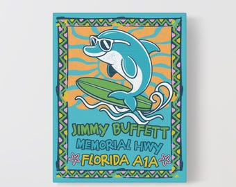 Jimmy Buffett Canvas Wall Art, Surfing Dolphin Print, Perfect for Beach House Decor, Coastal Art, Jimmy Buffett Tribute, Parrothead Art