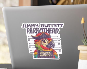 Jimmy Buffett Parrothead Vinyl Decal - Key West Florida, Sailor Gift, Pirate, Gift for Music Lovers, Margaritaville, Margarita, 5 o'clock
