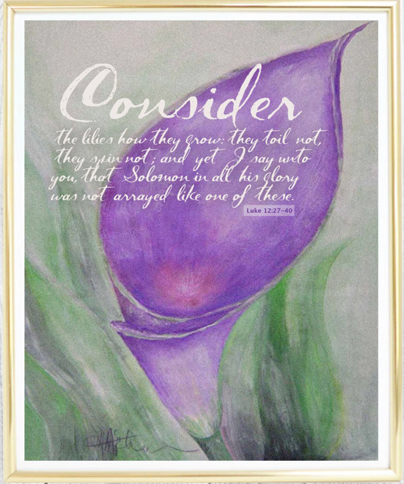 Consider the Lilies Purple Lily Flower Luke 1227 Mix Media Etsy