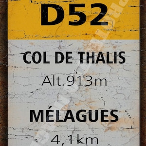 Col de Thalis - Mélagues , Tour ,de France , cycling gift , vintage retro style metal tin sign wall plaque