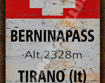 BERNINAPASS , cycling gift , vintage retro style metal tin sign wall plaque