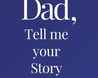 Papà, raccontami la tua storia - Diario dei ricordi con copertina rigida