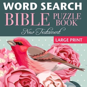 Op de afbeelding: Een Bijbelwoordzoekpuzzelboek met de titel "Word Search Bible Puzzle Book New Testament" in witte en roze tekst. De cover toont een roze vogel en roze bloemen. De woorden "Large Print" staan in een rode rechthoek.