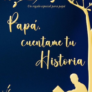 Un regalo especial para papá. Papa cuentame tu historia: Un libro con más de 160 preguntas para rellenar y descubrir el camino de vida de pa