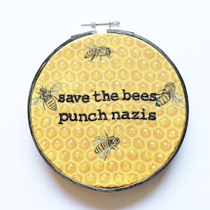 Save the Bees Punk Rock Homestead Anti-Fascist Embroidered Wall Decor image 1