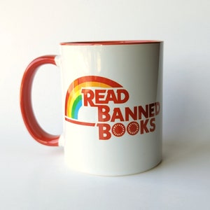 Read Banned Books 15oz Reading Rainbow Coffee Mug | Other Styles Also Available