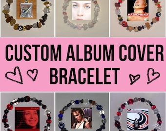 Handmade Album Cover Bracelet (Album of your choosing!!)