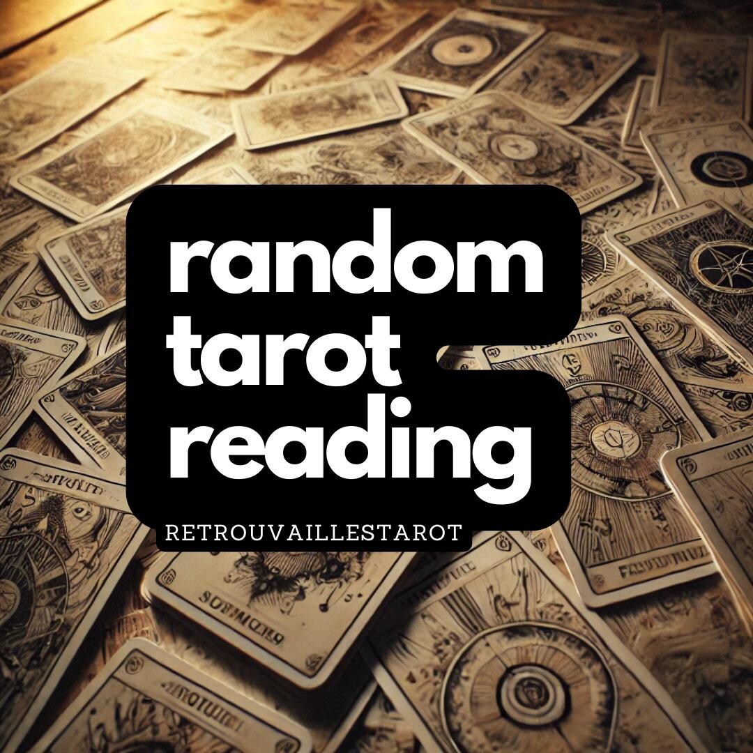 Random Tarot Pull Random Tarot Reading: Surprise Insights on Love, Career, or Personal ...