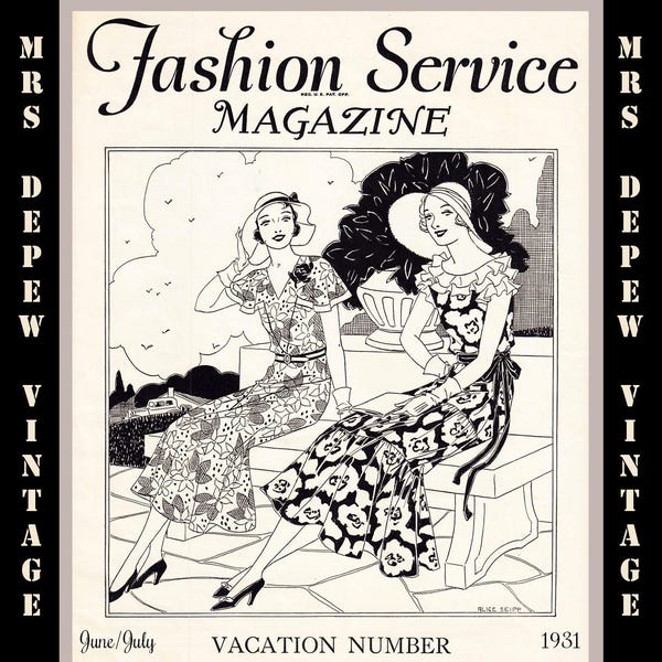 1930s Vintage Fashion Service Magazine June July, 1931 Fashion & Sewing Patterns E-book PDF - INSTANT DOWNLOAD