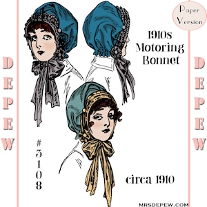 Vintage Edwardian Sewing Pattern 1910s Ladies’ Motoring Bonnet #3108 -PAPER VERSION-