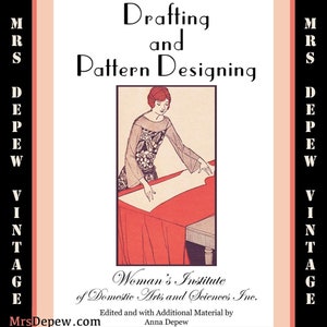 Drafting and Designing by the Woman's Institute 1920s How to Draft Sewing Patterns E-book - INSTANT DOWNLOAD