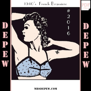 Vintage Sewing Pattern Ladies 1940's French Bra Multisize Depew 2016 INSTANT DONWLOAD image 1