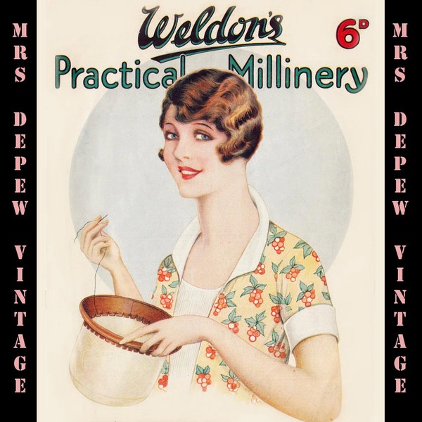 Vintage Sewing Book 1920's Weldon's Practical Millinery Ebook Hat Making Instructions -INSTANT DOWNLOAD-