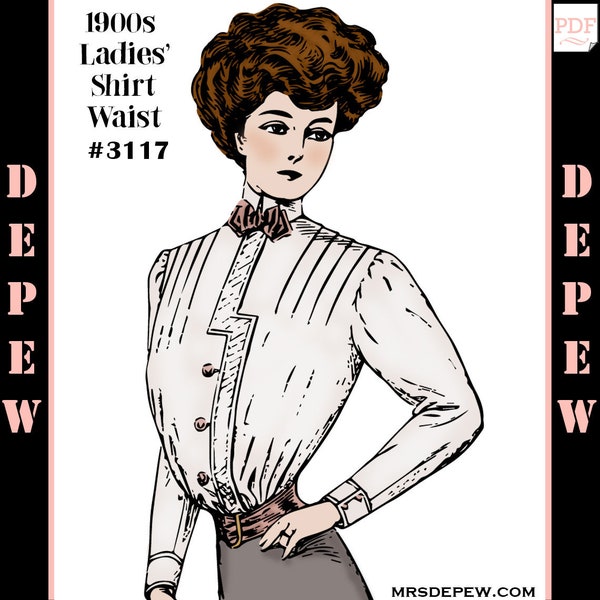 1900s Vintage Sewing Pattern 1908 Ladies' Shirt Waist Blouse 42" Bust #3117 - INSTANT DOWNLOAD