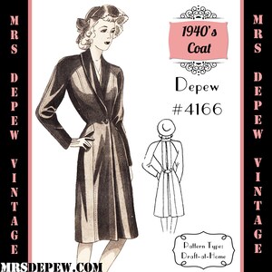 May include: A vintage sewing pattern for a 1940s coat, with a black and white illustration of a woman wearing the coat. The pattern is called "Depew #4166" and is a "Draft-at-Home" pattern.