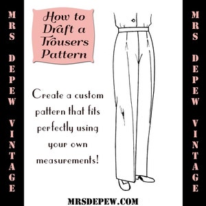 Sewing Pattern Drafting E-book &quot;How to Draft a Trousers Pattern&quot; With Instructions for Shorts -INSTANT DOWNLOAD