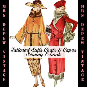 Puede incluir: Dos ilustraciones vintage de mujeres con abrigos y sombreros. La mujer de la izquierda lleva un abrigo amarillo con cuello de piel y un sombrero marrón con un adorno floral. La mujer de la derecha lleva un abrigo rojo con ribete de piel y un sombrero rojo. El texto "Tailored Suits, Coats & Capes Sewing E-book" está impreso debajo de las ilustraciones.