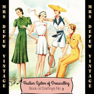 Haslam Dresscutting Book No. 9 Spring/Summer 1939 Vintage Sewing Pattern E-book with 22 Pattern Draftings - INSTANT DOWNLOAD