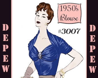 Vintage Sewing Pattern 1950's Ladies' French Draped Blouse Multi Size  #3007 -INSTANT DOWNLOAD-