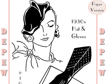 Vintage Sewing Pattern 1930s Ladies' Hat & Gloves Depew 1021 -PAPER Version-