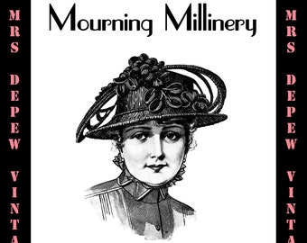 Vintage Millinery Book 1920s Mourning Millinery Hat-Making Ebook How To -INSTANT DOWNLOAD-