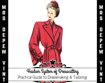 Haslam Dresscutting Practical Guide to Dressmaking & Tailoring Vintage Sewing Pattern E-book - INSTANT DOWNLOAD