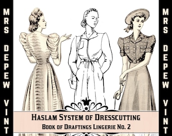 Haslam Dresscutting Book of Draftings Lingerie No. 2 1930s Vintage Sewing Pattern E-book with 25 Patterns - INSTANT DOWNLOAD