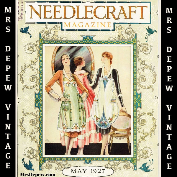 Vintage Sewing May 1927 Needlecraft Magazine Ebook Featuring Aprons, Dresses, and Lingerie -INSTANT DOWNLOAD-