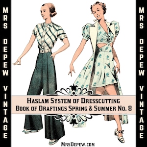Haslam Book of Draftings Spring/ Summer No. 8 1938 Vintage Sewing Pattern E-book with 17 Pattern Draftings
