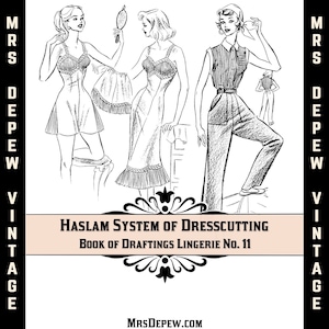 Haslam Dresscutting Book of Draftings Lingerie No. 11 1940s Vintage Sewing Pattern E-book with 27 Patterns - INSTANT DOWNLOAD