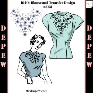 Puede incluir: Un patrón vintage de blusa y diseño de transferencia de la década de 1940, con un motivo floral. El patrón incluye una ilustración de cuerpo entero de una mujer usando la blusa, así como un primer plano del diseño floral. El patrón se titula "1940s Blouse and Transfer Design #3131".