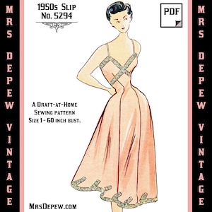 May include: A vintage 1950s slip sewing pattern, labeled "A Draft-At-Home Sewing Pattern, Size 1-60 inch bust." The pattern is for a pink slip with a criss-cross design on the bodice and a lace trim at the hem.