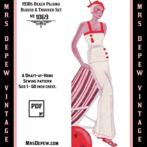 May include: Vintage sewing pattern for a 1930s beach pajama set. The illustration shows a woman in a white blouse and trousers with red accents. The pattern includes sizes for a 1-60 inch chest. The text reads "MRS DEPEW".