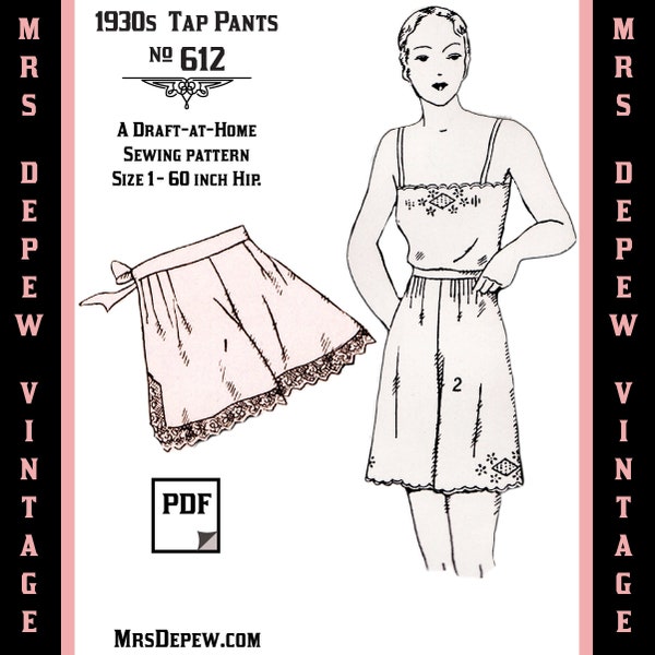 Vintage Sewing Pattern Template & Scale Rulers 1930s French Tap Pants in Any Size- PLUS Size Included-  612 -INSTANT DOWNLOAD-