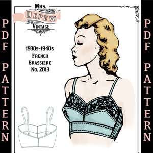Vintage Sewing Pattern Ladies 1930s - 1940s French Bra Multisize Depew #2013 31-49&quot; Bust -INSTANT DOWNLOAD-