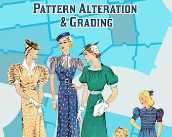 Pattern Grading and Alteration Edited by Anna Depew Vintage Sewing Booklet - Printed Book