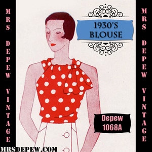 May include: A vintage 1930's blouse sewing pattern with a red and white polka dot design. The pattern is called "Depew 1068A" and is from Mrs. Depew Vintage.